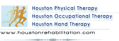 Houston Physical Therapy - Houston Occupational Therapy - Houston Hand Therapy