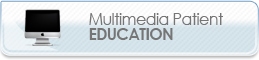 Multimedia Patient Education